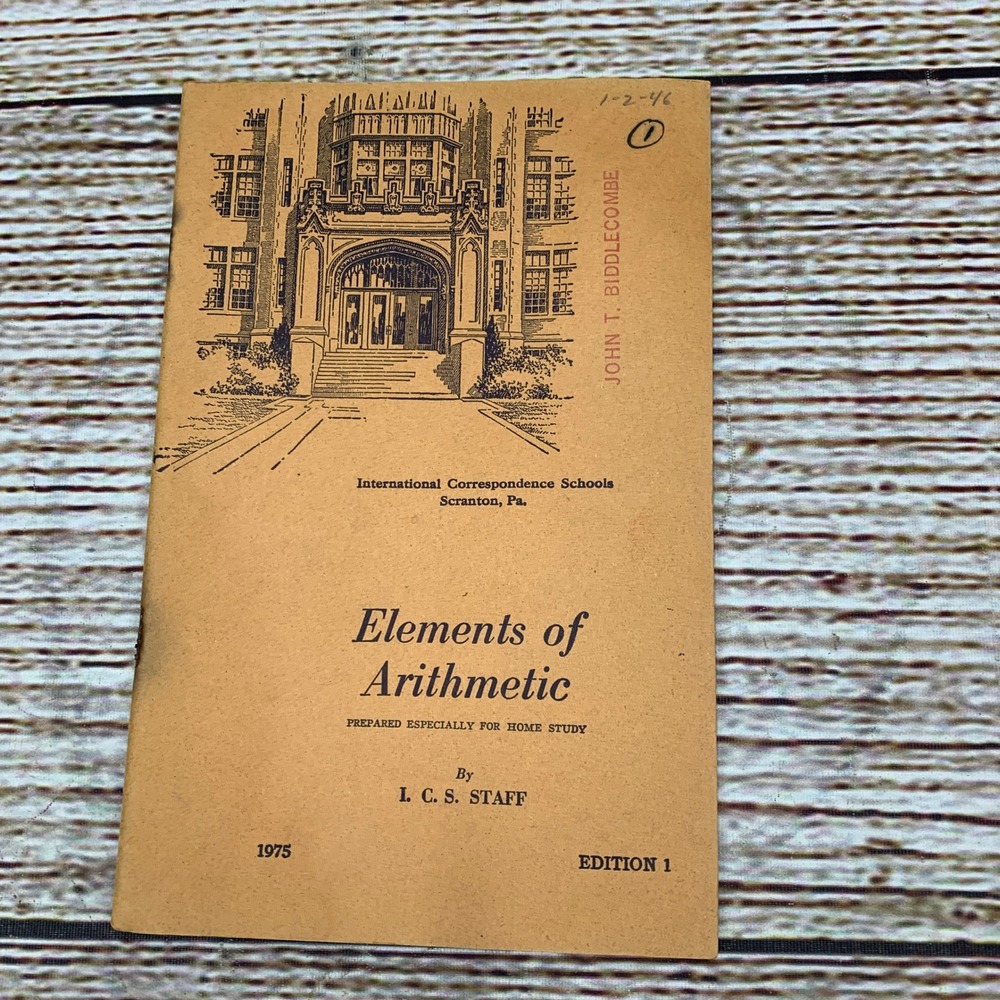 Elements of Arithmetic Textbook International Correspondence Schools 1945 Ed